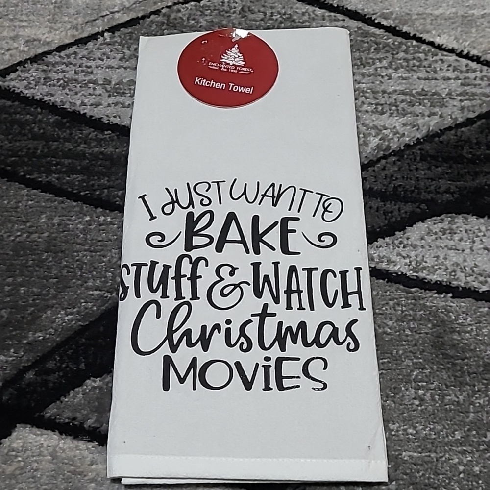 "I JUST WANT TO BAKE STUFF & WATCH CHRISTMAS MOVIES" 18"X27" KITCHEN TOW…